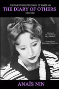 The Diary of Others: The Unexpurgated Diary of Anaïs Nin, 1955-1966 - Paperback