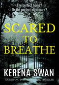 Scared to Breathe: A Gripping Psychological Thriller - Paperback
