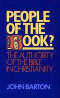 People of the Book?: The Authority of the Bible in Christianity - Paperback