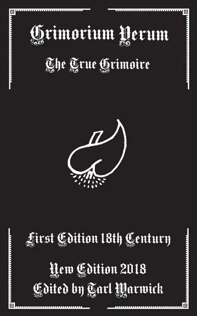 Grimorium Verum: The True Grimoire - Paperback