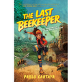 The Last Beekeeper - Library Binding