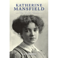 Katherine Mansfield - The Early Years - Paperback