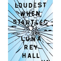 loudest when startled - Paperback