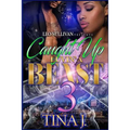 Caught Up Luvin' A Beast 3 - Paperback