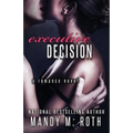 Executive Decision: Bright Lights. Big City. - Paperback