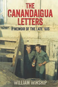 The Canandaigua Letters: A Memoir of the Late '60s - Paperback