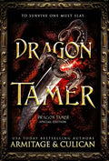 Dragon Tamer: The Complete Special Edition Dragon Shifter Series - Hardcover
