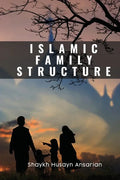 Islamic Family Structure - Paperback