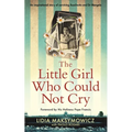The Little Girl Who Could Not Cry - Hardcover