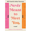 Never Meant to Meet You - Paperback