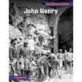 John Henry: The Making of a Myth - Library Binding
