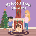 My Puggle Stole Christmas - Paperback