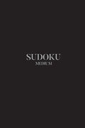 Sudoku Medium: 100 Medium Sudoku Puzzles, 6x9 Travel Size, Great for Beginners, Great Gift, Stocking Stuffer, Get Well Soon Gift - Paperback