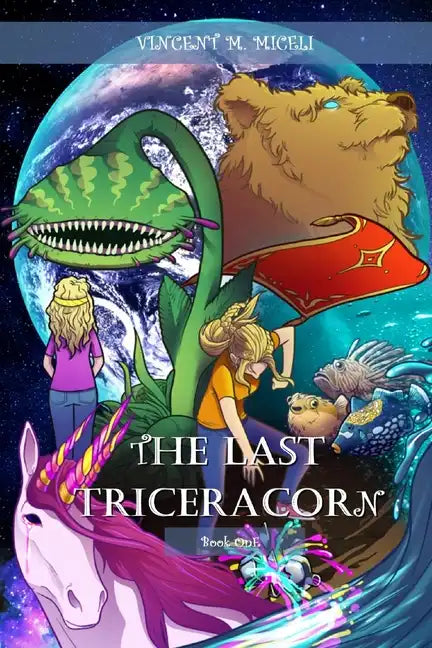 The Last Triceracorn (Book One) - Paperback