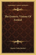The Esoteric Visions of Ezekiel - Paperback
