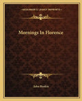 Mornings in Florence - Paperback