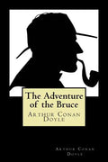 The Adventure of the Bruce - Paperback