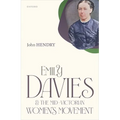 Emily Davies and the Mid-Victorian Women's Movement - Hardcover
