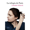 La Trilogía de París / Swimming in Paris: A Life in Three Stories - Paperback
