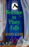 Welcome to Piney Falls - Paperback