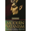 Modern Satanism: Anatomy of a Radical Subculture - Hardcover
