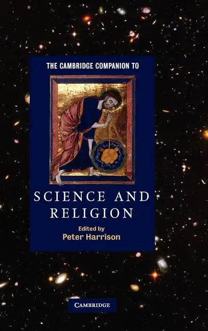 The Cambridge Companion to Science and Religion - Hardcover