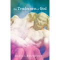 The Tenderness of God - Paperback