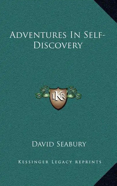 Adventures in Self-Discovery - Hardcover