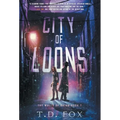 City of Loons - Hardcover