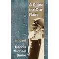 A Place for Our Rain - Paperback