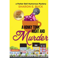 A Honky Tonk Night - Paperback