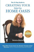 The 31-Day Guide to Creating Your Clutter Free Home Oasis - Paperback