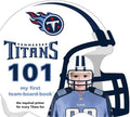 Tennessee Titans 101-Board - Board Book