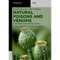 Natural Poisons and Venoms: Plant Toxins: Alkaloids and Lectins - Paperback