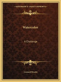 Watercolor: A Challenge - Paperback