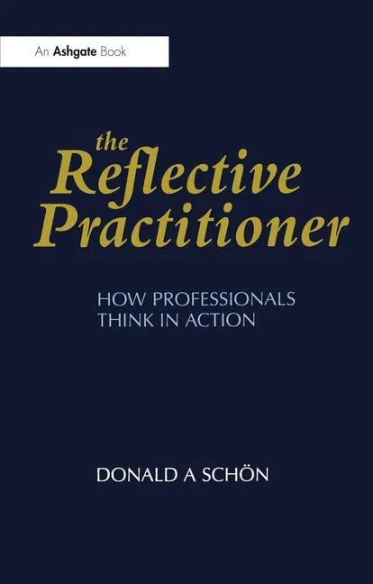 The Reflective Practitioner - Paperback