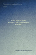 Civil Rights Suits Against Law Enforcement: Volume 2 - Paperback