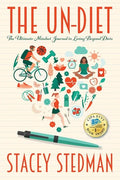 The Un-Diet: The Ultimate Mindset Journal to Living Beyond Diets - Paperback