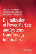 Digitalization of Power Markets and Systems Using Energy Informatics - Paperback