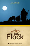 A Word to the "Little Flock" - Paperback