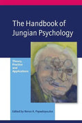 The Handbook of Jungian Psychology: Theory, Practice and Applications - Paperback