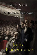 One, None and a Hundred Thousand - Paperback