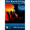 The World Clicks - Paperback