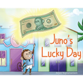Juno's Lucky Day - Hardcover