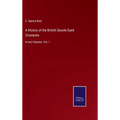 A History of the British Sessile Eyed Crustacea: In two Volumes. Vol. 1 - Hardcover
