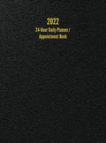 2022 24-Hour Daily Planner/ Appointment Book: Dot Grid Design (One Page per Day) - Hardcover