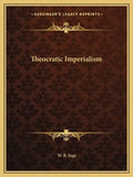 Theocratic Imperialism - Paperback