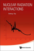 Nuclear Radiation Interactions - Paperback