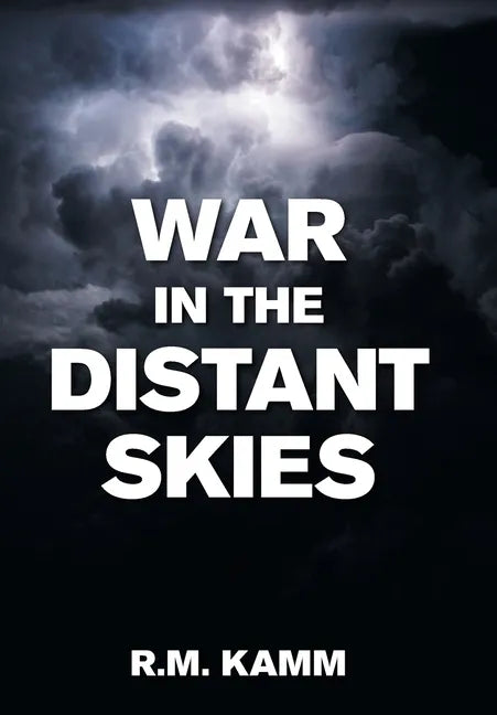 War in the Distant Skies - Hardcover