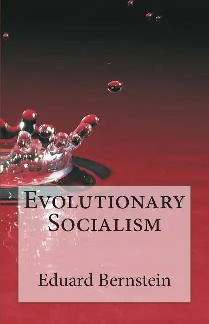Evolutionary Socialism - Paperback